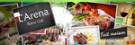 ARENA BISTROT GRILL ARENA BISTROT GRILL